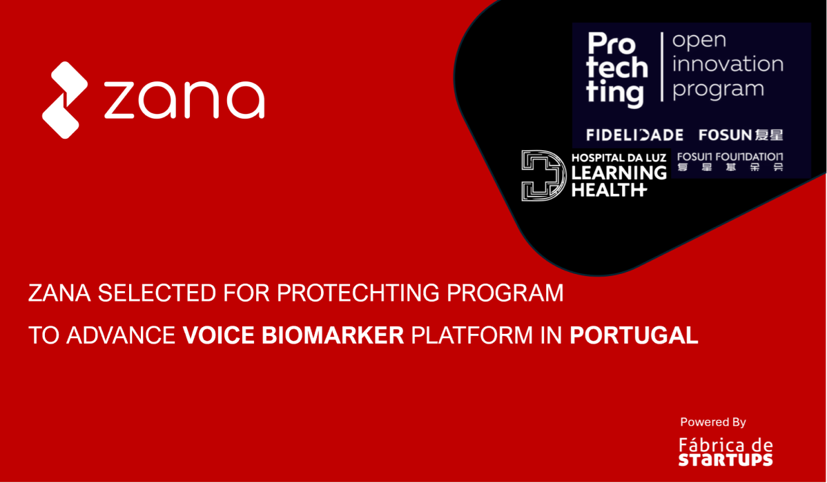 Zana selected for Protechting Program in Portugal to Validate Voice Biomarker Technology